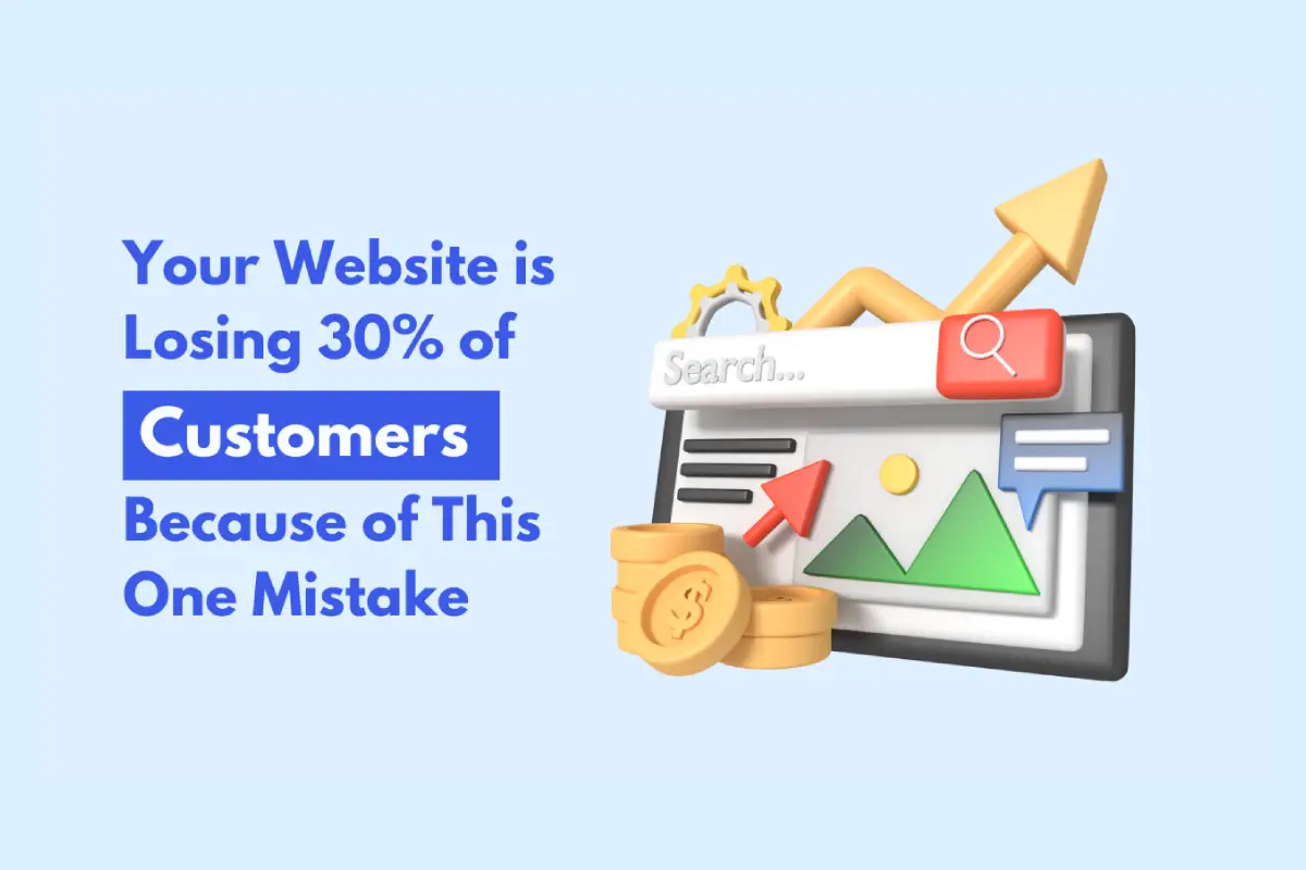 Banner with text “Your website is losing 30% of customers because of this one mistake” and illustration of a website with coins and arrows